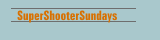 SuperShooterSundays